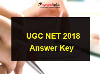 CSIR UGC NET Answer Key 2018: Raise Objections Till Tomorrow  