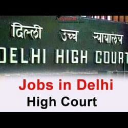 Delhi High Court Recruitment 2019: Vacancy for 57 Senior Personal Assistant