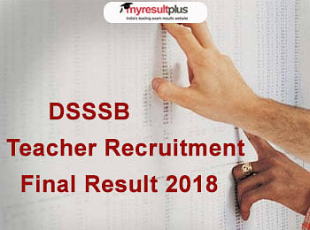 DSSSB Primary Teacher Recruitment Result Declared