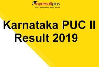 Karnataka PUC II Result 2019 Declared, Overall Pass Percentage Increased by 2.15%