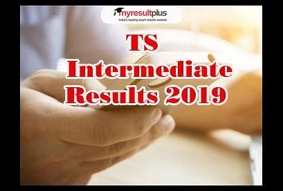 TS Inter Result 2019 Declared, 2.7 Lakh Students Cleared 2nd Year Exam