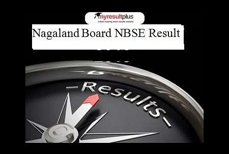Nagaland Board NBSE Result 2019 Declared, Check Scores Here