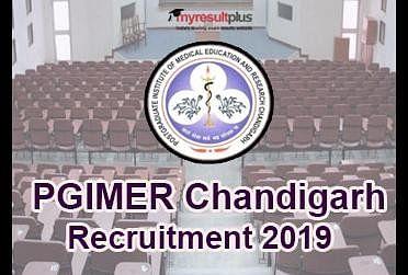 PGIMER Chandigarh Recruitment 2019: Vacancy for Nursing Officer, Dietician & DEO