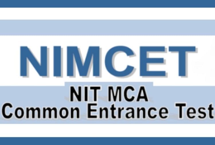 NIMCET Application Form 2022: Registration Deadline Extended, Steps to Apply Here