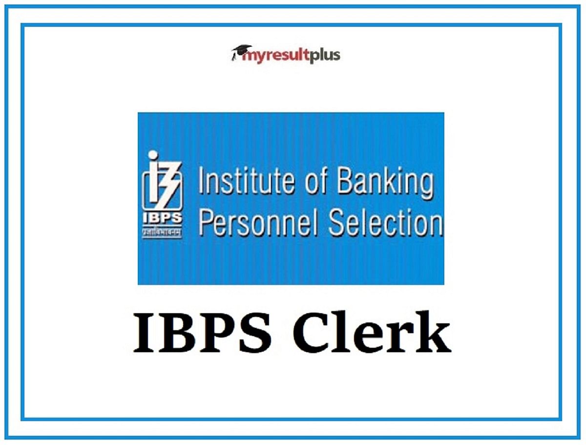 IBPS Clerk Mains Admit Card 2022 Released, Simple Steps to Download Here