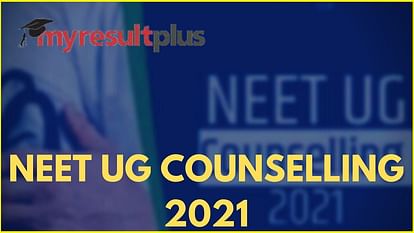 NEET UG 2021 Counselling: Round 1 Begins Today, Check Counselling Dates and Steps to Register Here
