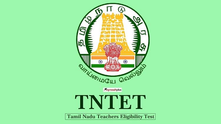 TNTET Exam Date 2022 Announced, Check Official Updates Here
