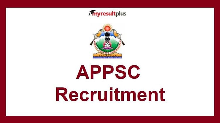 APPSC Recruitment 2022: Last Date to Apply for 259 TGT Posts, Subject wise Vacancy Details Here