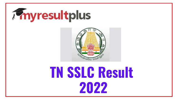 TN SSLC Result 2022 Expected On This Date, List of Websites to Check Scores Here