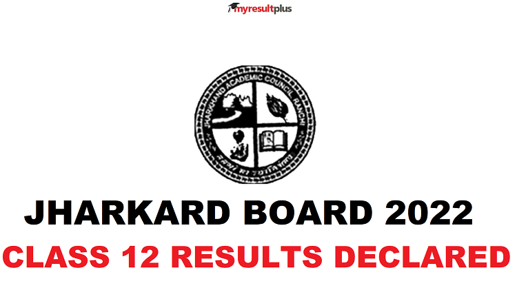 JAC Class 12th Results Declared: Pass Percentage Record at 97.42% for Arts and 92.74% for Commerce