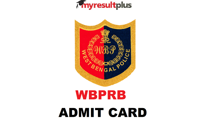 WB Police Recruitment Board Releases WBPRB Admit Cards for Sub-Inspector/Lady Sub-Inspector 2020 exam