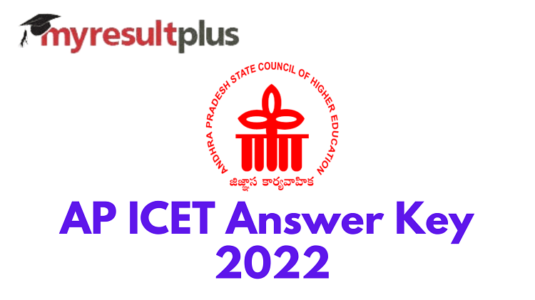 AP ICET 2022: Answer Key To Be Out Today, Know How to Download Here