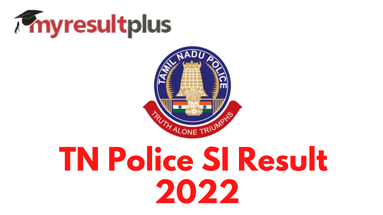 TN Police SI Result 2022 Declared, Direct Link to Merit List Here
