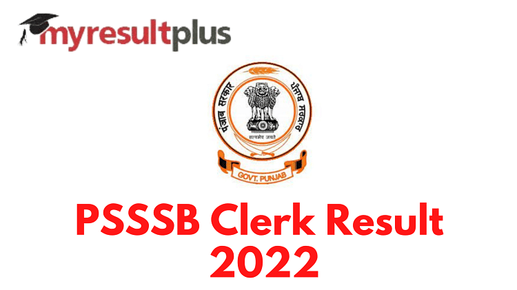 PSSSB Clerk Result 2022 Released, Direct Link to Check Here