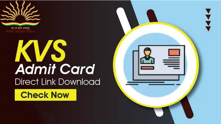 KVS Admit Card 2022 Released for Direct Recruitment Posts, How to Download Here