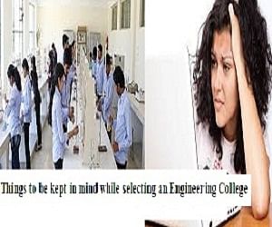 Things to be kept in mind while selecting an Engineering College