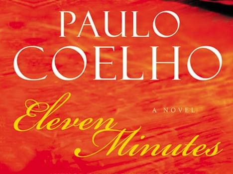 Eleven Minutes Quotes By Paulo Coelho 1 - 'इसे करने में हमें ग्यारह
