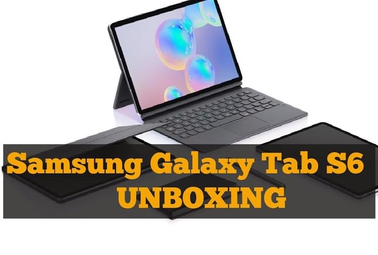 Samsung Galaxy Tab S6 UNBOXING