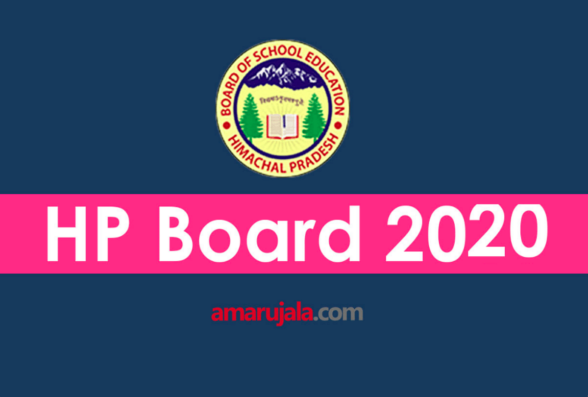 Hpbose 10th Result 2020 Live Updates Check Himachal Pradesh Hp Board Matric Result Online Hpbose Hp Board 10th Result इस ब र लड क य न म र ब ज द ख प र स च Amar Ujala