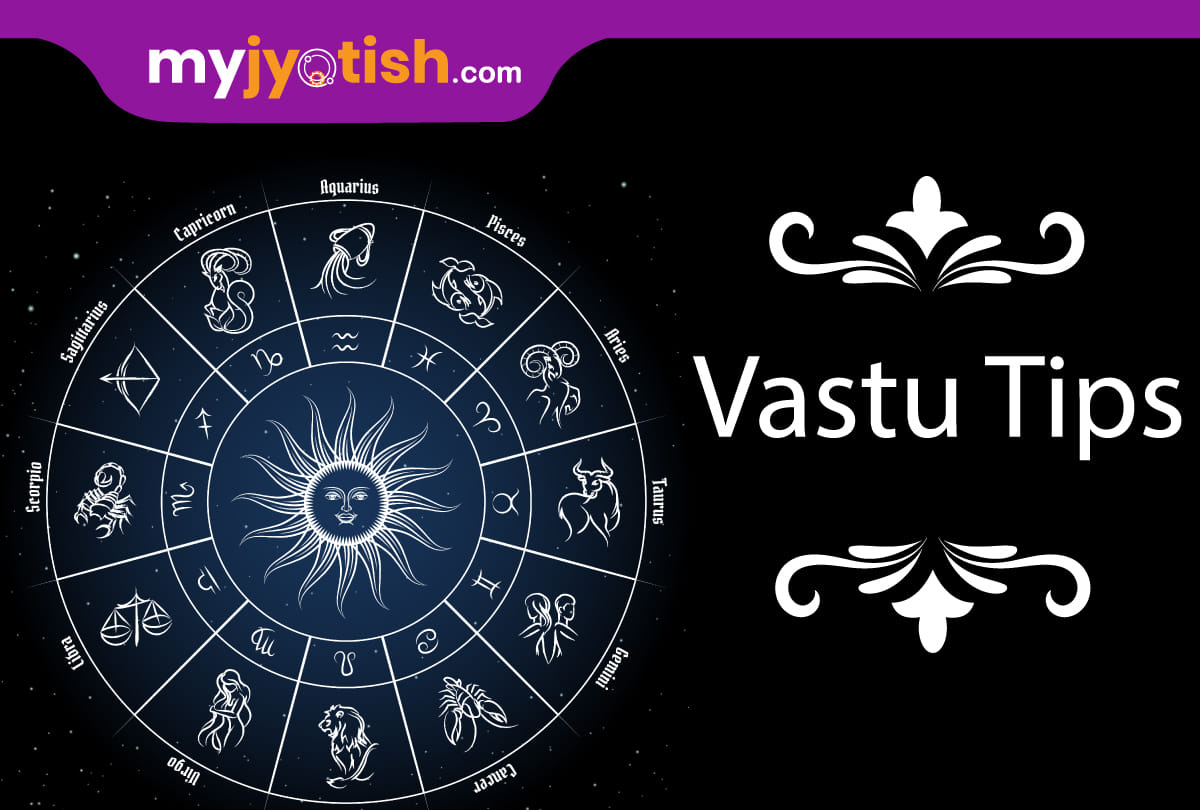 Vastu Tips