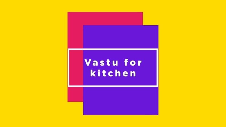 Vastu for Kitchen
