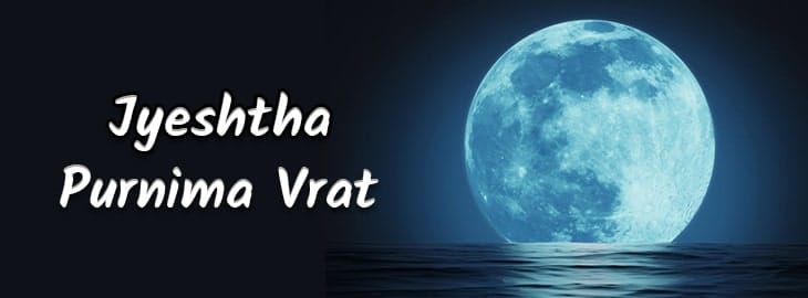 Jyeshtha Purnima 2021