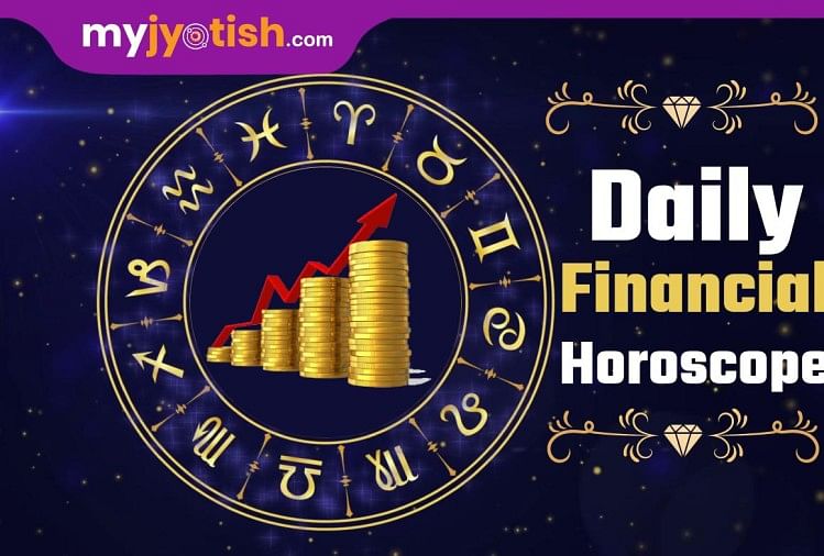Finance Horoscope rthik Rashifal 29 June 21 Know Your Money Situations According To Your Zodiac Signs My Jyotish