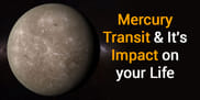 Mercury transits to Pushya Nakshatra - Know it's effects as per your Zodiac signs