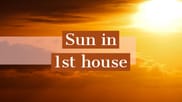 Sun in 1st house (Surya Khana No. 1)