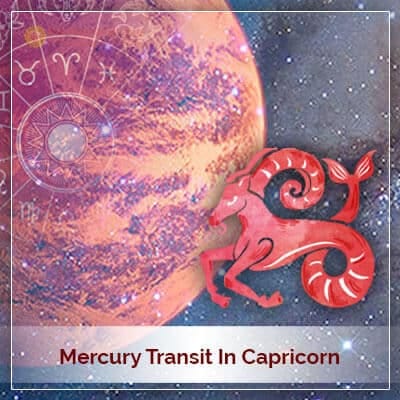 Mercury Transit to Capricorn 2022
