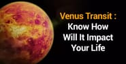 Astrological Remedies: Know the condition of your Zodiac when Venus transits in Aries.