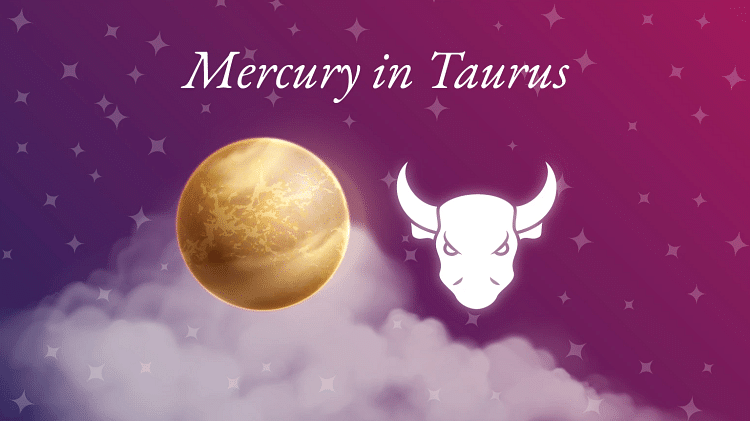 Mercury transits to Taurus (June) 2022
