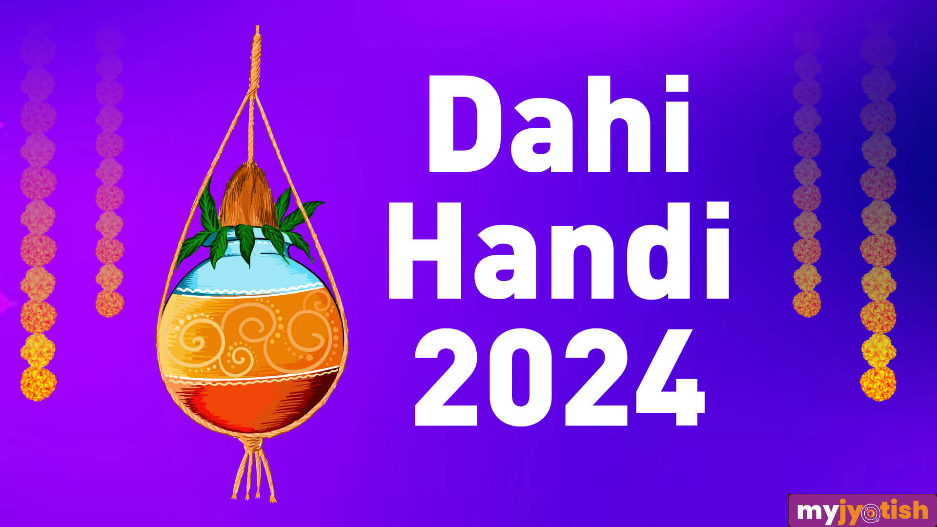 Dahi Handi 2024