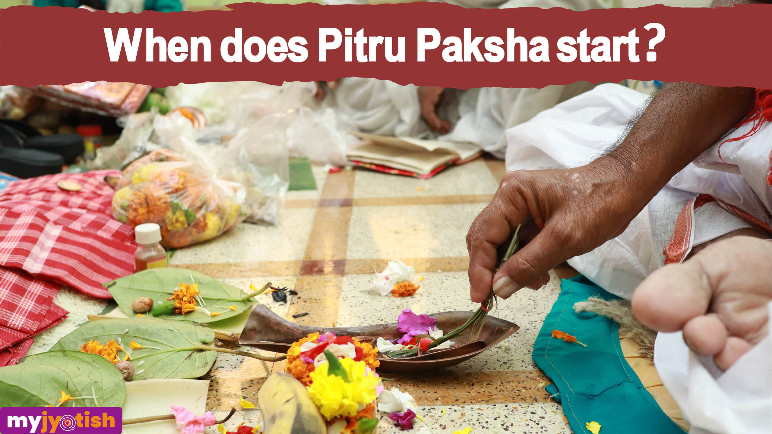 When does Pitru Paksha Start?