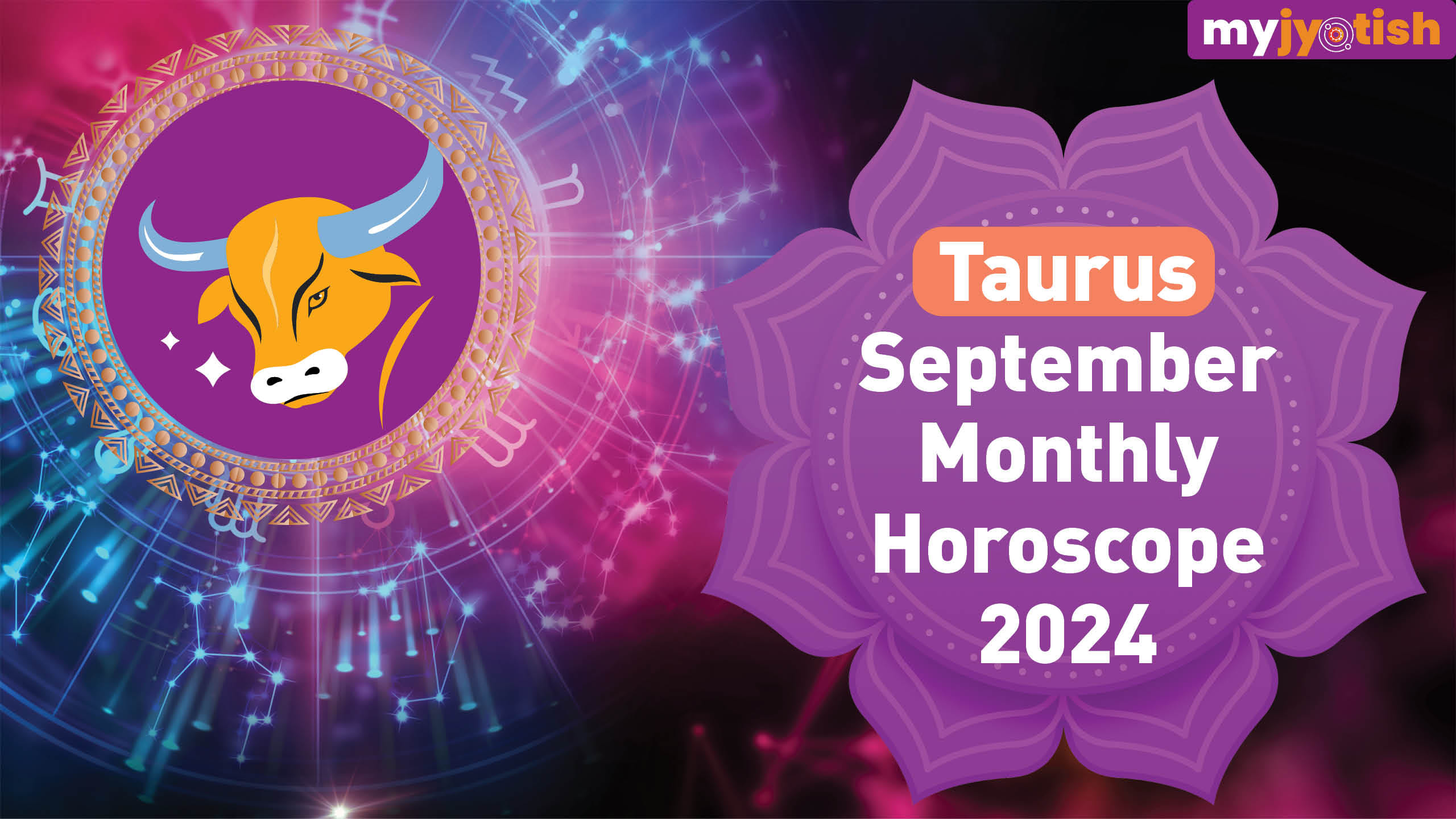 Taurus Monthly Horoscope 2024