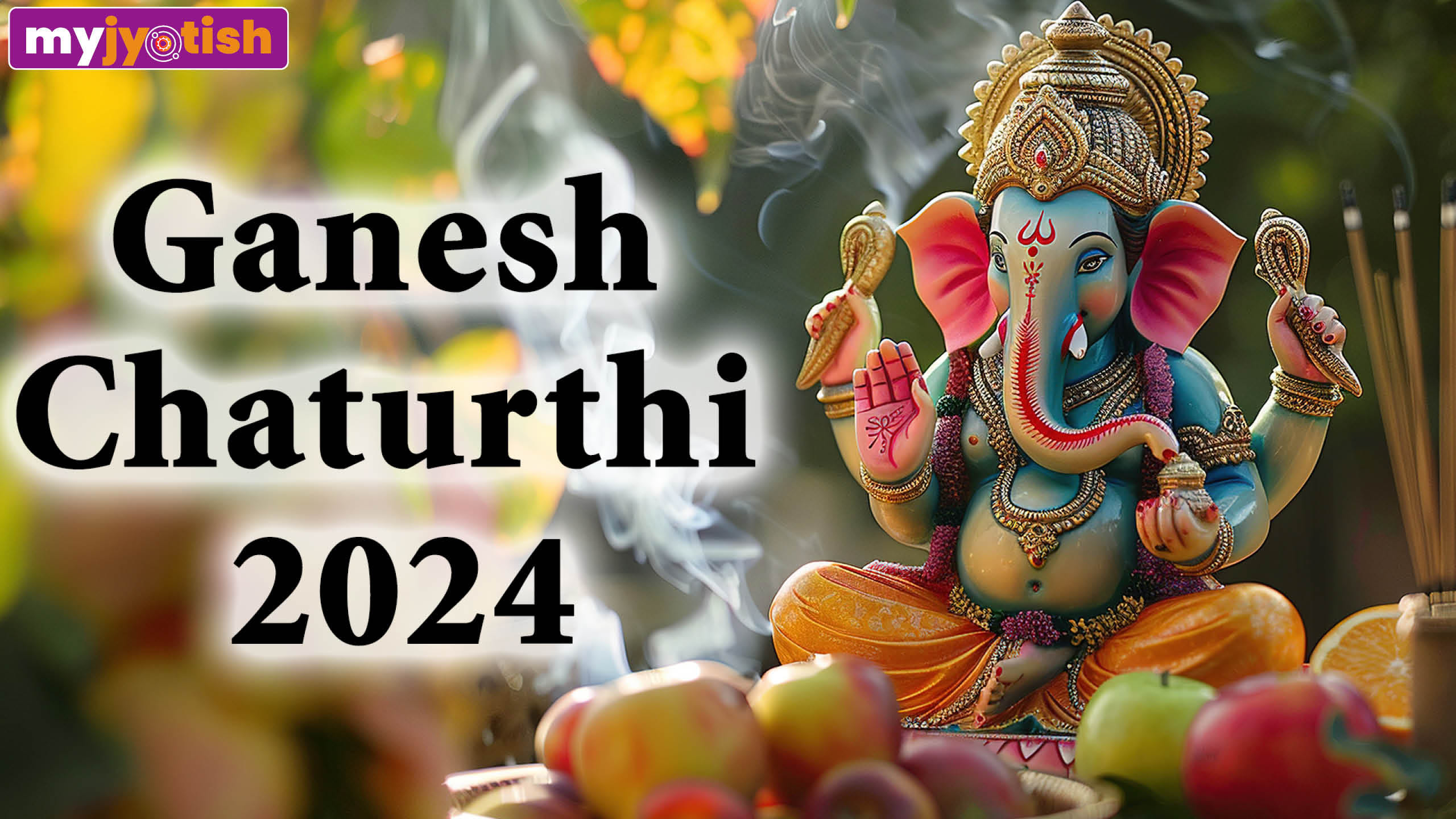 Ganesh Chaturthi 2024