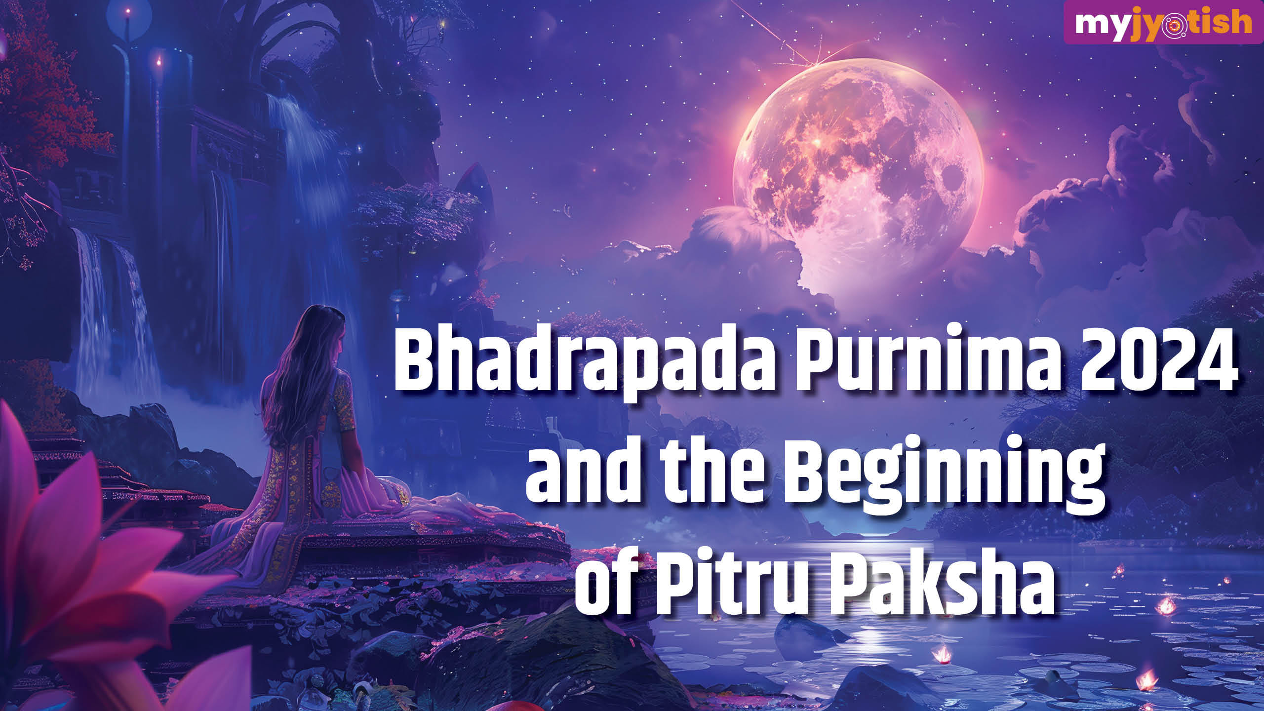 Bhadrapada Purnima 2024