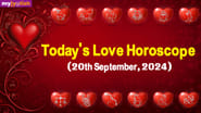 Today's Love Horoscope: 20 Sep, 2024