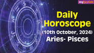 Daily Horoscope: 10 October 2024