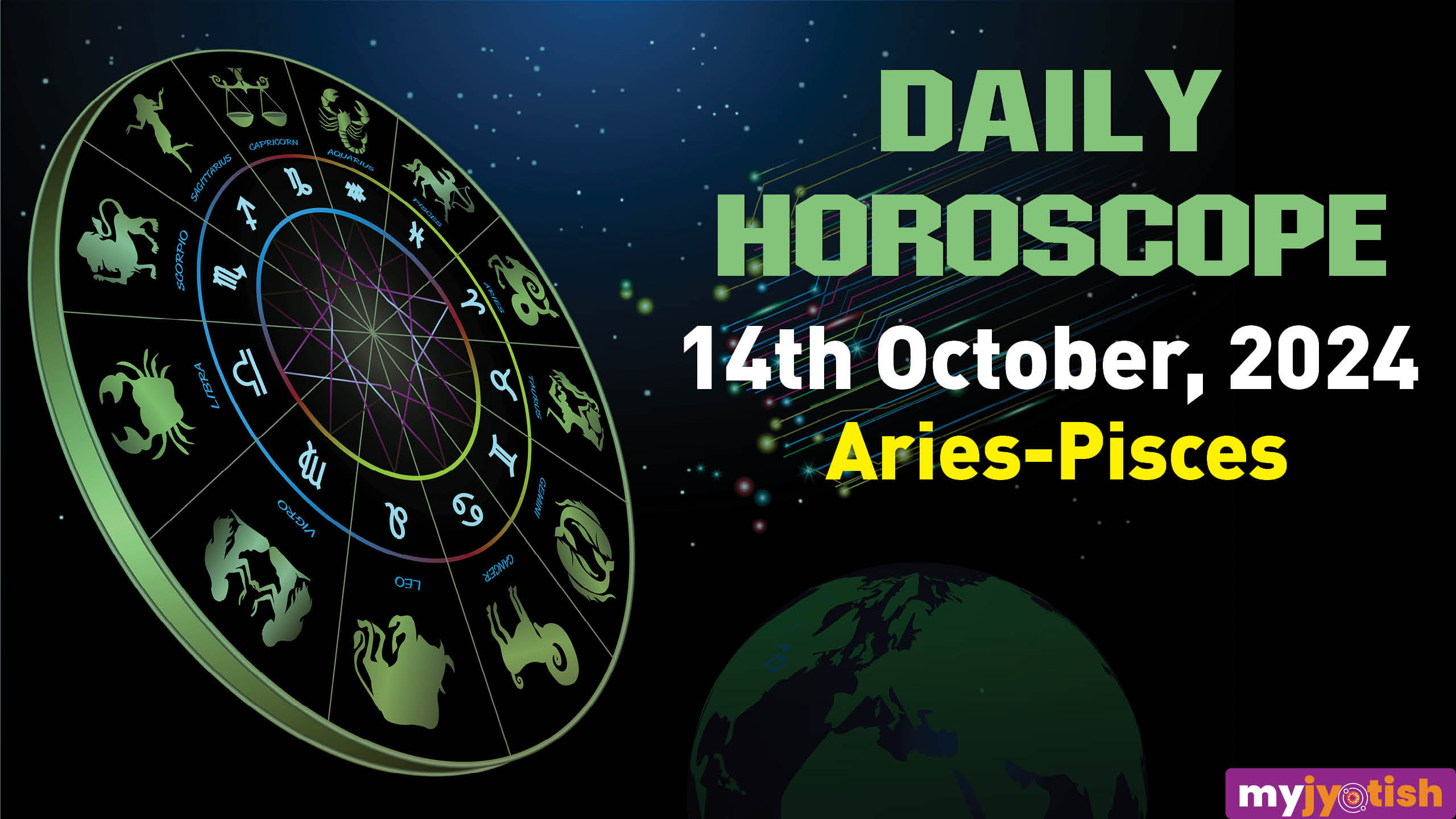 Daily Horoscope: 14 October 2024