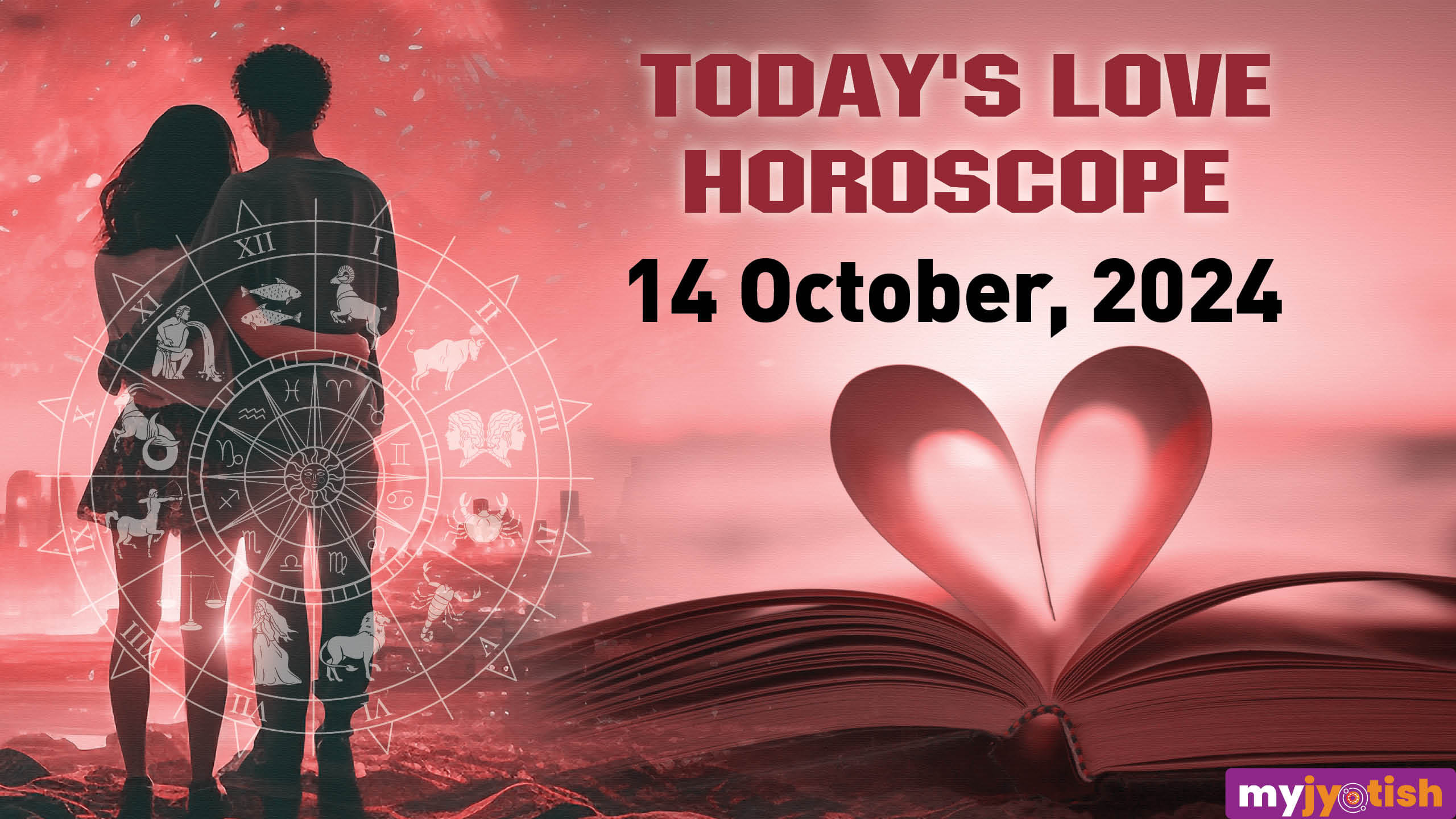 Today's Love Horoscope: 14 October 2024