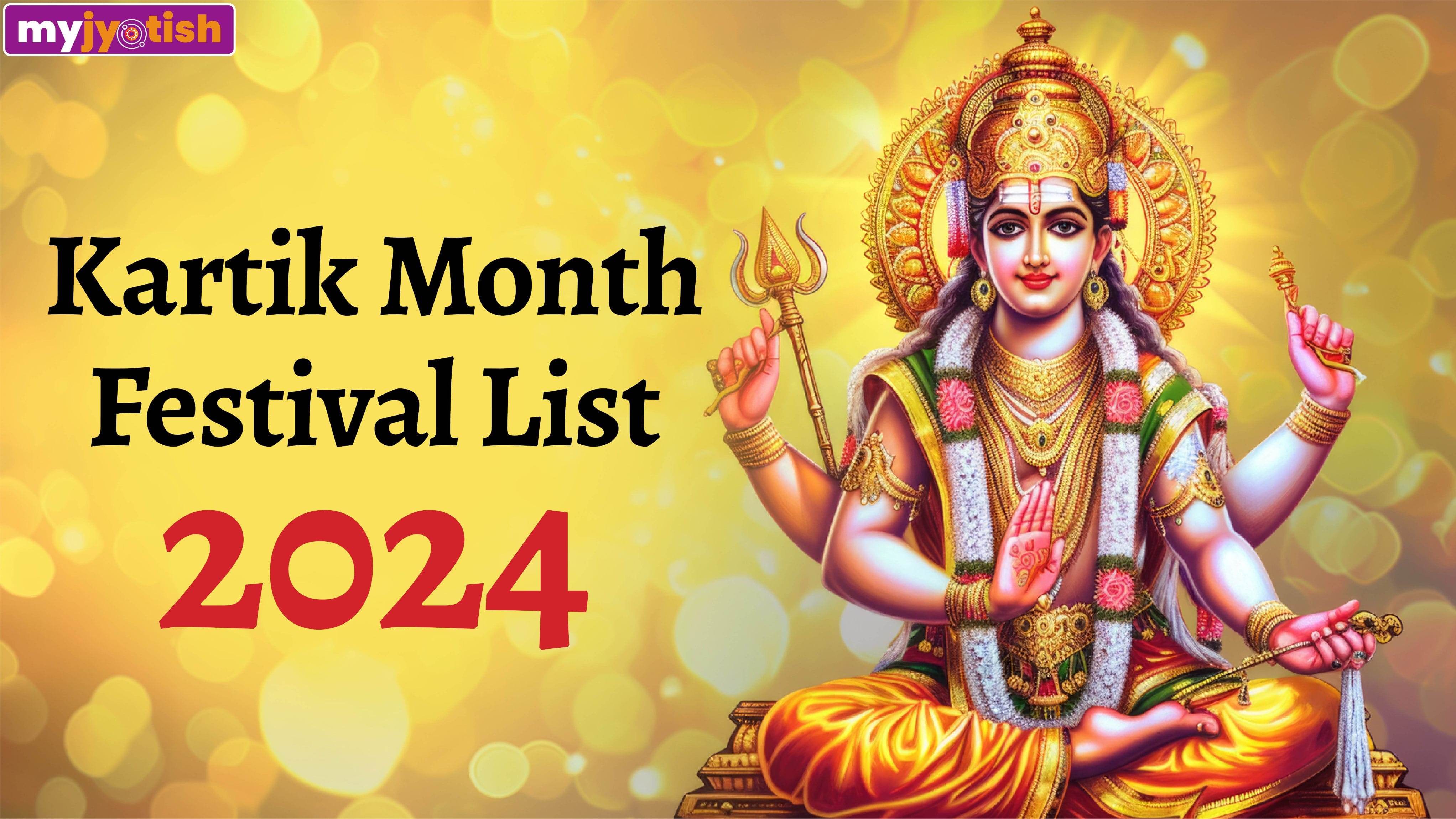 Kartik Month Festival List 2024