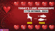 Today's Love Horoscope 17 October, 2024