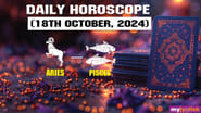 Daily Horoscope: 18 October, 2024