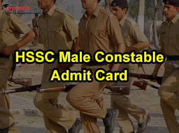 HSSC Male Constable 2018 Admit Card Released; Check The Details Here