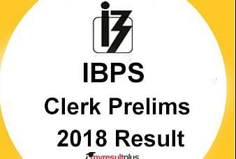 IBPS Clerk Prelims 2018 Results Expected at 5 pm