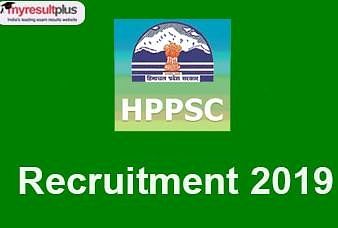 HPPSC Recruitment 2019: Vacancy for Himachal Pradesh Finance & Accounts Service