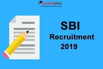 SBI SO Recruitment 2019: Application Process Concludes Today, Apply Now