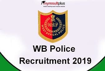 WB Police Recruitment 2019: Apply for Excise Constable Posts