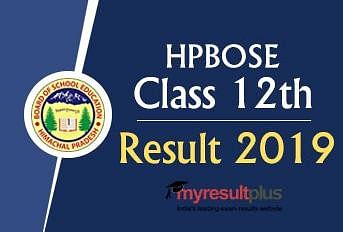 HPBOSE Class 12th Result 2019: The board has Confirmed to Declare the Result Today